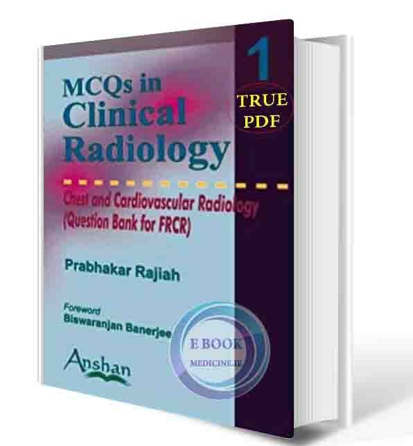 دانلود کتاب MCQs in Clinical Radiology 1 Chest (ORIGINAL PDF)